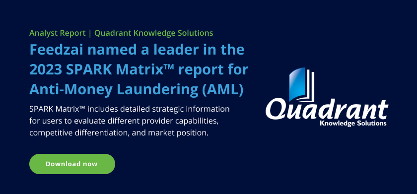 Image of Quadrant Knowledge Solutions logo. Text: Analyst Report | Quadrant Knowledge Solutions. Feedzai named a leader in the 2023 SPARK Matrix report for Anti-Money Laundering (AML). Spark Matrix includes detailed strategic information for users to evaluate different provider capabilities, competitive differentiation, and market position. Download now
