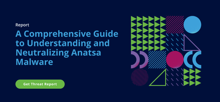 Text: A Comprehensive Guide to Understanding and Neutralizing Anatsa Malware