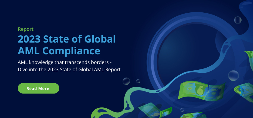 Illustration of money laundering. Text: Report. 2023 State of Global AML Compliance. AML knowledge that transcends borders - Dive into the 2023 State of Global AML Report